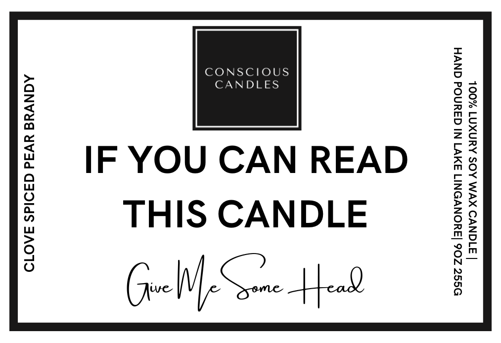 Give Me Some Head Candle