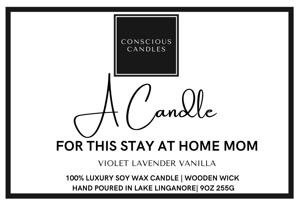 Stay At Home Mom Candle