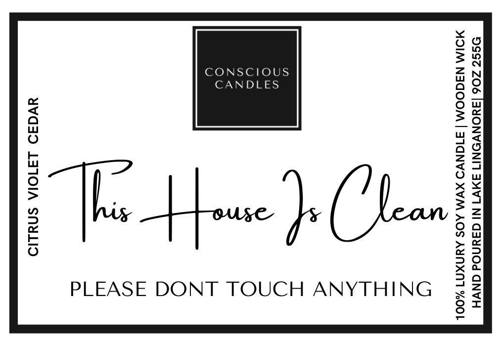 This House Is Clean Candle